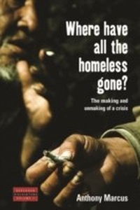 Enlarge image Cover: Where Have All the Homeless Gone? - Berghahn Books