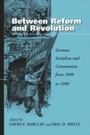 Cover: Between Reform and Revolution - Berghahn Books