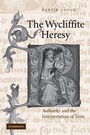 Cover: The Wycliffite Heresy - Cambridge University Press