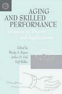 Enlarge image Cover: Aging and Skilled Performance - Psychology Press Ltd