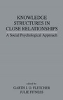 Cover: Knowledge Structures in Close Relationships - Psychology Press Ltd