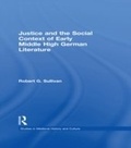 Cover: Justice and the Social Context of Early Middle High German Literature - Routledge