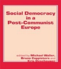 Abbildung von: Social Democracy in a Post-communist Europe - Routledge