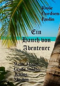 Abbildung von: Ein Hauch von Abenteuer - BoD - Books on Demand