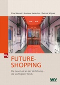 Cover: Future-Shopping - mi-Wirtschaftsbuch