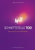 Cover: Schnittstelle Tod - van Laack GmbH