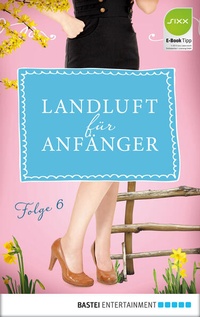Enlarge image Cover: Landluft für Anfänger - 06 - Bastei Lübbe