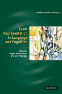Enlarge image Cover: Event Representation in Language and Cognition - Cambridge University Press