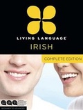 Cover: Living Language Irish, Complete Edition - Living Language,U.S.