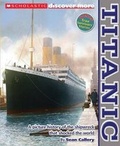 Cover: Scholastic Discover More: Titanic - Scholastic US