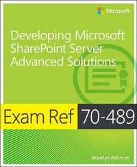 Abbildung von: Exam Ref 70-489: Developing Microsoft SharePoint Server Advanced Solutions - Microsoft Press
