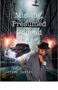 Cover: Missing, Presumed Undead - Satalyte Publishing