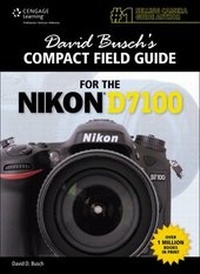 Abbildung von: David Busch's Compact Field Guide for the Nikon D7100 - Delmar Cengage Learning