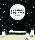 Cover: Strange Dreams: a Journal - Chronicle Books