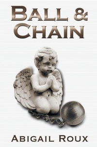 Enlarge image Cover: Ball & Chain - Riptide Publishing