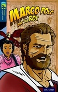 Cover: Oxford Reading Tree TreeTops Graphic Novels: Level 14: Marco Polo And The Roc - Rubicon Publishing