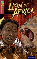 Cover: Oxford Reading Tree TreeTops Graphic Novels: Level 15: Lion Of Africa - Rubicon Publishing