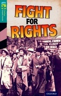 Cover: Oxford Reading Tree TreeTops Graphic Novels: Level 16: Fight For Rights - Rubicon Publishing