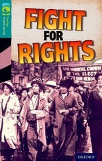 Enlarge image Cover: Oxford Reading Tree TreeTops Graphic Novels: Level 16: Fight For Rights - Rubicon Publishing