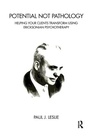 Cover: Potential Not Pathology - Karnac Books