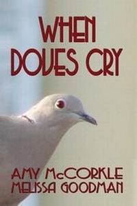 Enlarge image Cover: When Doves Cry - Blackwyrm