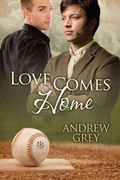 Cover: Love Comes Home - Dreamspinner Press