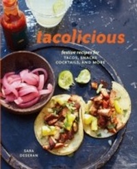 Abbildung von: Tacolicious - Ten Speed Press