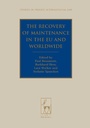 Cover: The Recovery of Maintenance in the EU and Worldwide - Hart Publishing