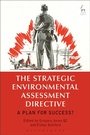 Cover: The Strategic Environmental Assessment Directive - Hart Publishing