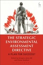 Cover: The Strategic Environmental Assessment Directive - Hart Publishing