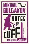 Cover: Notes on a Cuff and Other Stories: New Translation - Alma Classics