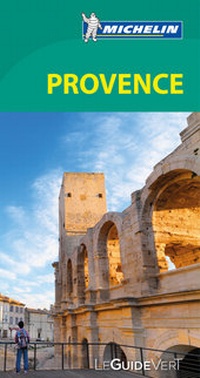 Abbildung von: Michelin Le Guide Vert Provence - Michelin Editions des Voyages