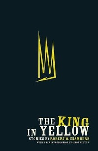 Enlarge image Cover: The King in Yellow - Chicago Center for Literature and Photography