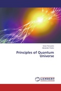 Cover: Principles of Quantum Universe - LAP Lambert Academic Publishing