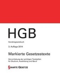 Cover: Hgb, Handelsgesetzbuch, 3. Auflage 2014, Smarte Gesetze, Markierte Gesetzestexte - Books on Demand
