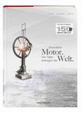 Cover: Innovation Motor. Vier Takte bewegen die Welt - Greven