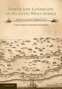 Abbildung von: Power and Landscape in Atlantic West Africa - Cambridge University Press