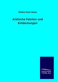 Abbildung von: Arktische Fahrten und Entdeckungen - Outlook