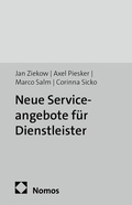Cover: Neue Serviceangebote f&uuml;r Dienstleister - Nomos