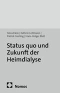 Cover: Status quo und Zukunft der Heimdialyse - Nomos