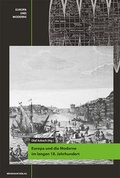 Cover: Europa und die Moderne im langen 18. Jahrhundert - Wehrhahn Verlag