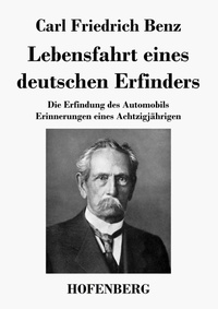 Abbildung von: Lebensfahrt eines deutschen Erfinders - Henricus - Edition Deutsche Klassik GmbH, Berlin