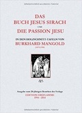 Cover: Das Buch Jesus Sirach und die Passion Jesu in den Holzschnittafeln von Burkhard Mangold - Edition Oriflamme