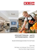 Cover: Gesch&auml;ftsraum-Miete, Unternehmens-Pacht - Service-GmbH der Wirtschaftskammer &Ouml;sterreich