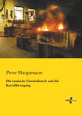 Cover: Die russische Eisenindustrie und die Kartellbewegung - Vero Verlag