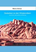 Cover: Gedanken zu den W&uuml;stenv&auml;tern - H&auml;user der Erneuerung
