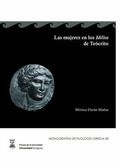 Cover: Las mujeres en los Idilios de Te&oacute;crito - Prensas de la Universidad de Zaragoza