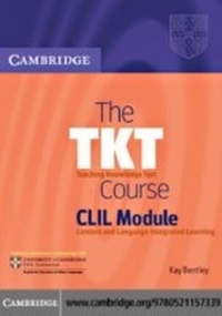 Enlarge image Cover: The TKT Course CLIL Module - Cambridge University Press