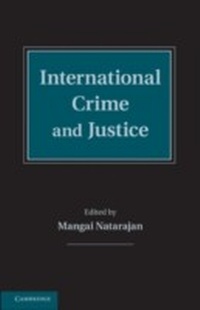 Abbildung von: International Crime and Justice - Cambridge University Press