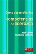 Cover: C&oacute;mo desarrollar las competencias de liderazgo - EUNSA. EDICIONES UNIVERSIDAD DE NAVARRA, S.A.